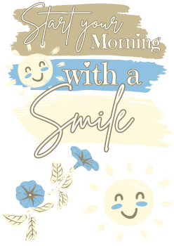 Bügelbild Start your morning with a smile